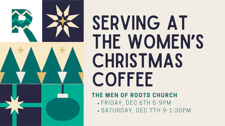 Serve @ Women’s Christmas Coffee