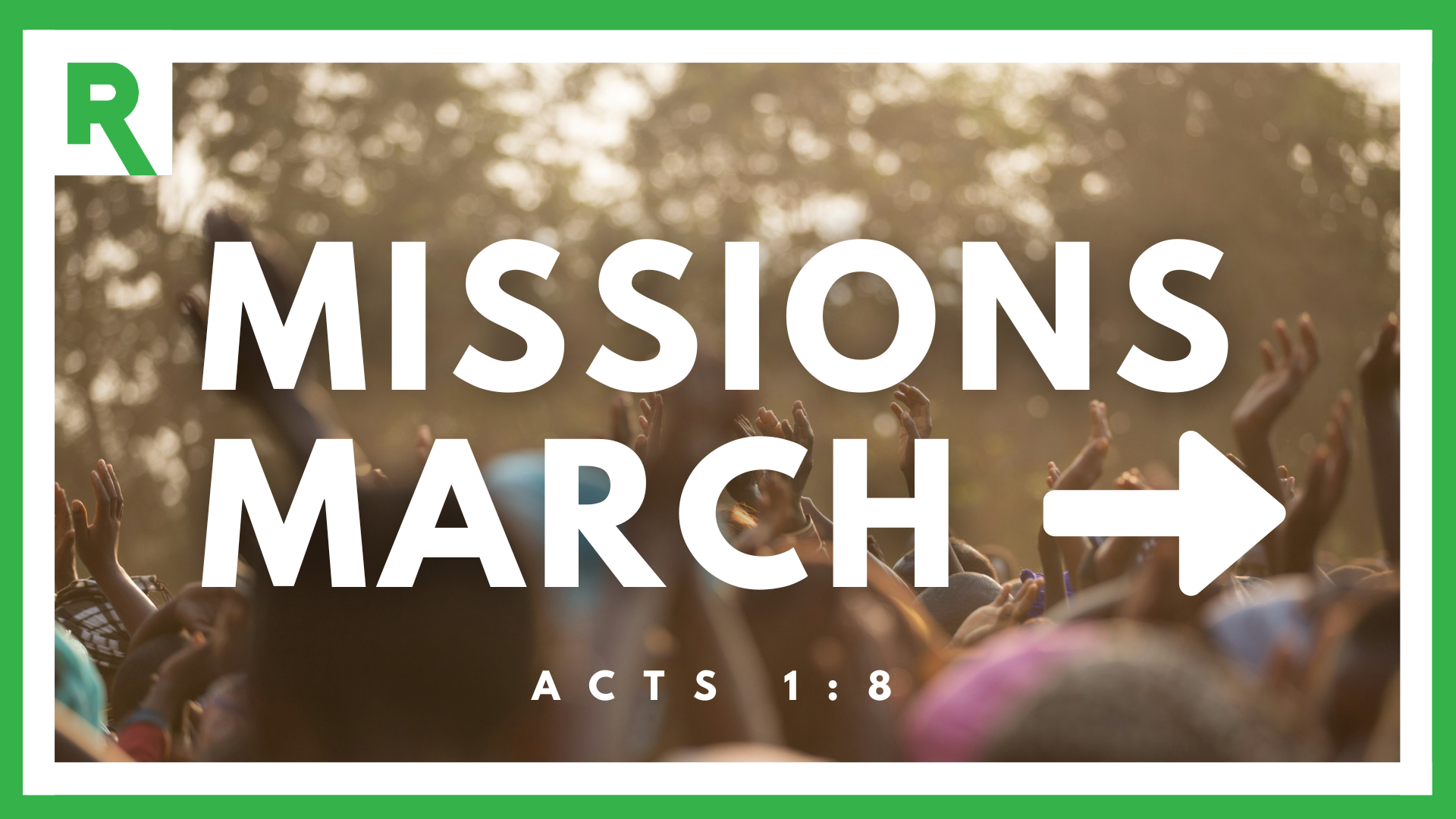 MISSIONS MARCH