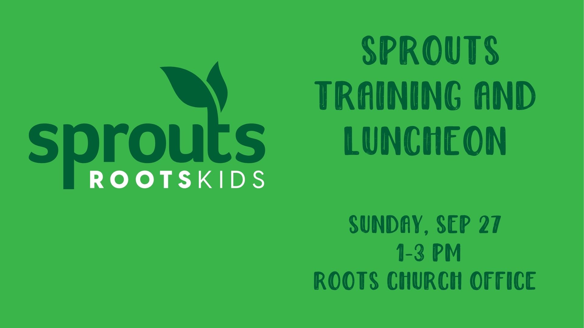 Sprouts Servants Training & Lunch